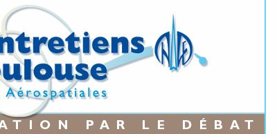 ENTRETIENS DE TOULOUSE – Toulouse – 14-15 avril 2015