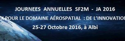 Journées Annuelles 2016 de la SF2M : Programme préliminaire et ouverture des inscriptions