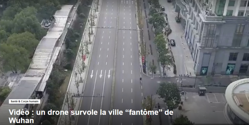 Vidéo : un drone survole la ville « fantôme » de Wuhan