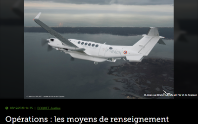 Opérations : les moyens de renseignement progressivement renforcés