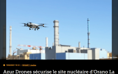 Azur Drones sécurise le site nucléaire d&rsquo;Orano La Hague