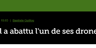 Israël a abattu l&rsquo;un de ses drones
