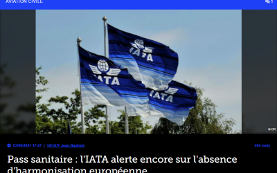 Pass sanitaire : l’IATA alerte encore sur l’absence d’harmonisation européenne