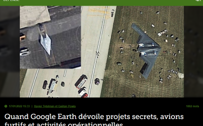 Quand Google Earth dévoile projets secrets, avions furtifs et activités opérationnelles