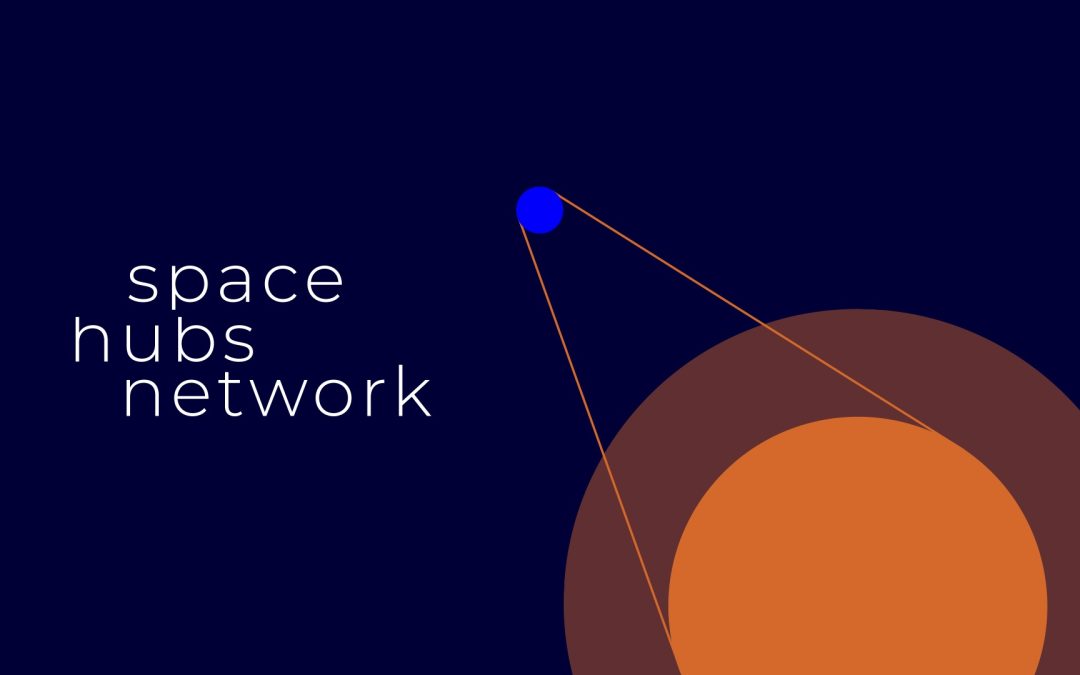 Space Hubs Network 3e appel ouvert