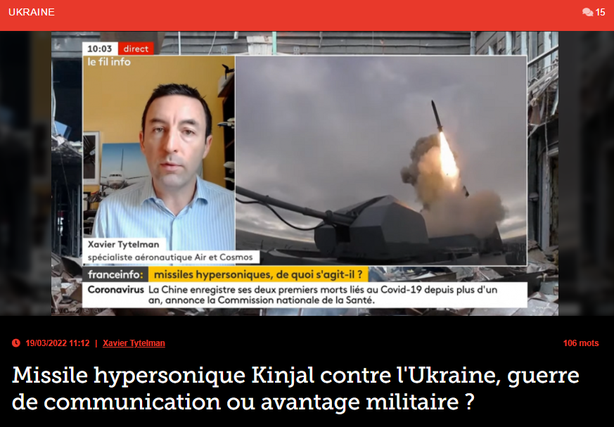 Missile hypersonique Kinjal contre l’Ukraine, guerre de communication ou avantage militaire ?