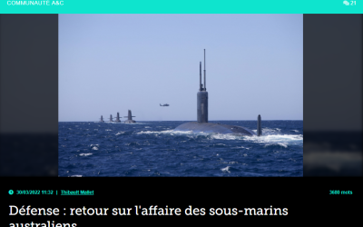 Défense : retour sur l’affaire des sous-marins australiens