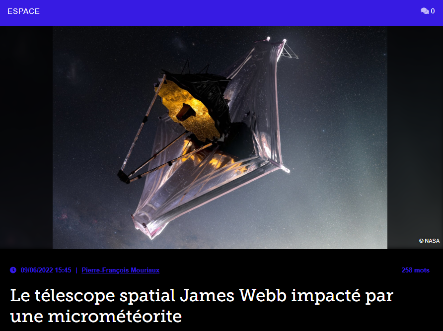 Le télescope spatial James Webb impacté par une micrométéorite