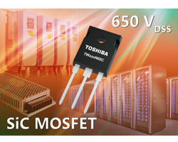 Toshiba lance des MOSFET au carbure de silicium (SiC) 650 V de 3ème génération