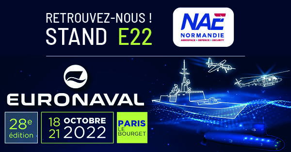 EURONAVAL 2022 : NAE met le cap sur la défense navale du 18 au 21 octobre à Paris Le Bourget – Stand E22