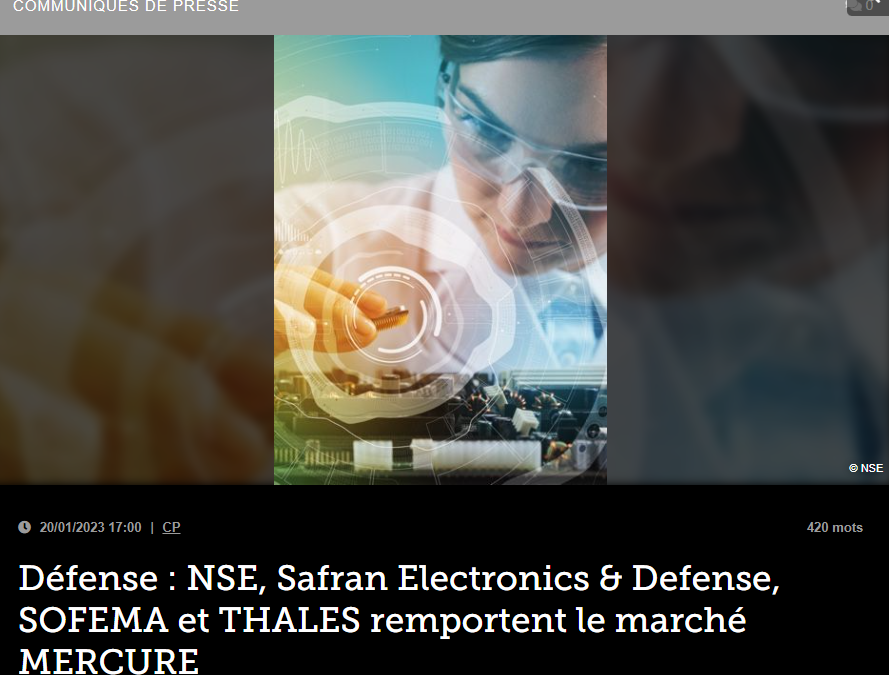 Défense : NSE, Safran Electronics & Defense, SOFEMA et THALES remportent le marché MERCURE