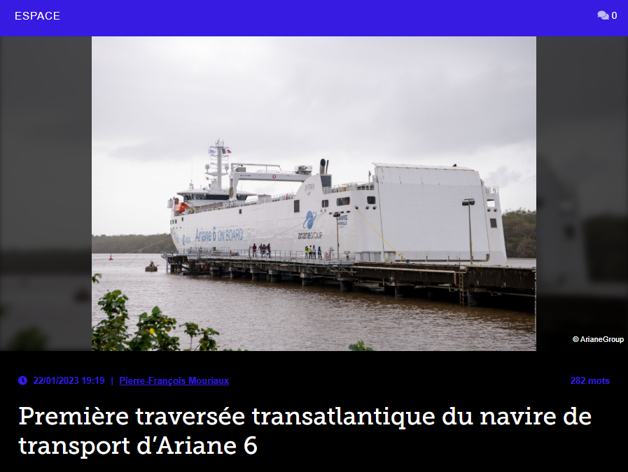 Première traversée transatlantique du navire de transport d’Ariane 6